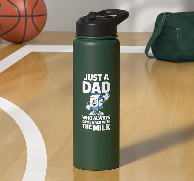 Just A Dad Who Always Came Back With The Milk Stainless Steel Insulated Water Bottle